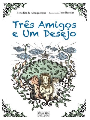 cover image of Três Amigos e Um Desejo